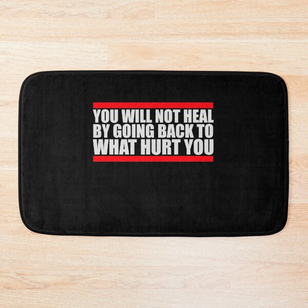 Item preview, You Will Not Heal Going Back Hurt Recovery designed and sold by shirt-o-mat.