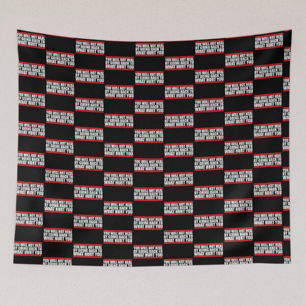 Item preview, You Will Not Heal Going Back Hurt Recovery designed and sold by shirt-o-mat.