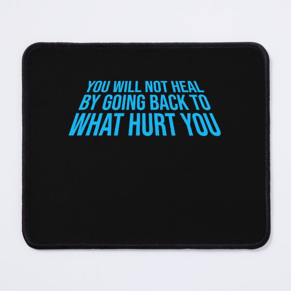 Item preview, You Will Not Heal Going Back Hurt Recovery designed and sold by shirt-o-mat.