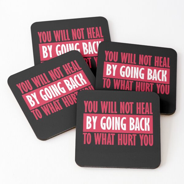 Item preview, You Will Not Heal Going Back Hurt Recovery designed and sold by shirt-o-mat.