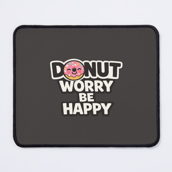 Item preview, Donuts Lover Gift – Donut Worry Be Happy designed and sold by Irysek.