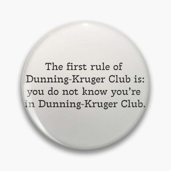 Item preview, The first rule of Dunning-Kruger Club - Critical Thinking - Fight Club designed and sold by EvergreenRevolt.