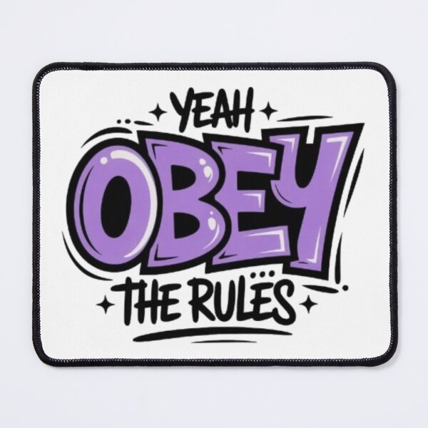 Item preview, Yeah Obey the Rules – Bold Funny Typography Design designed and sold by MeowLoka ⭐⭐⭐⭐.