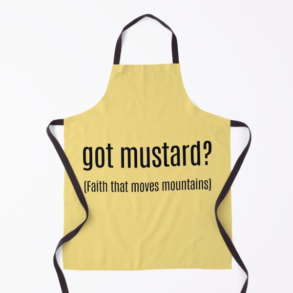 Item preview, Got Mustard? Funny Christian designed and sold by Sachie's Studio.