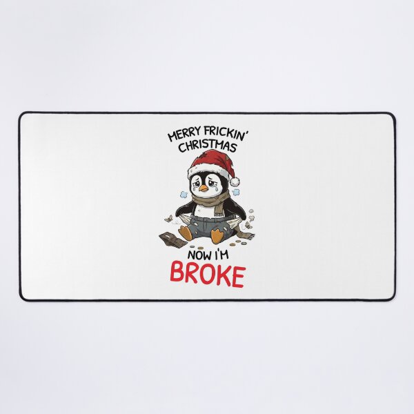 Item preview, Merry Frickin Christmas Spending Hangover Broke Penguin designed and sold by Oaks Creations.
