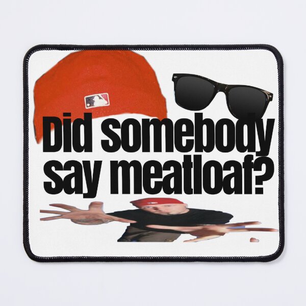 Item preview, Did Somebody Say Meatloaf? -Fred Darts (Smosh) designed and sold by hellbillyhorror.