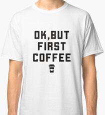Coffee caffeine Classic T-Shirt