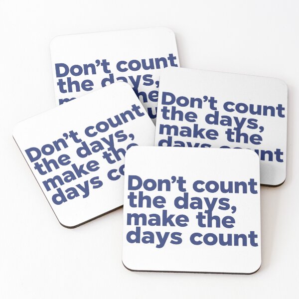 Item preview, Motivational quote "Don't count the days, make them count" - Bold brutalist sans-serif typography designed and sold by VibranPalette.
