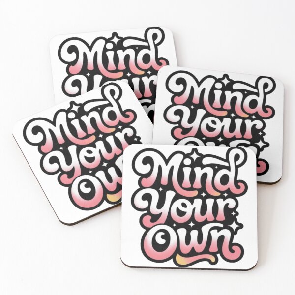 Item preview, Mind Your Own Bold Typography Design designed and sold by NewUSShop.