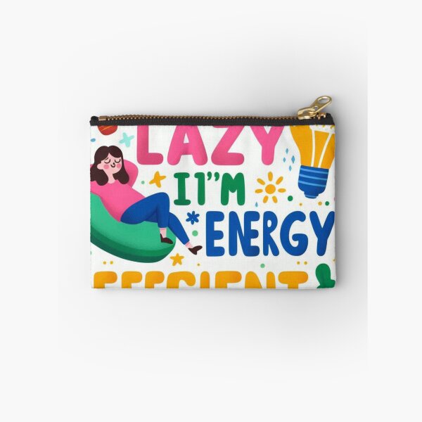 Item preview, I’m Not Lazy I’m Energy Efficient – Funny Sarcastic Quote for Introverts & Office Life designed and sold by ashokreddy343.