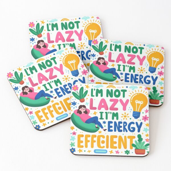 Item preview, I’m Not Lazy I’m Energy Efficient – Funny Sarcastic Quote for Introverts & Office Life designed and sold by ashokreddy343.