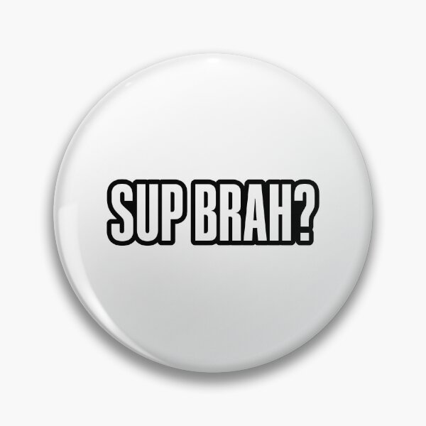 Item preview, Sup Brah, contorno en negrita designed and sold by Memes N Lore .