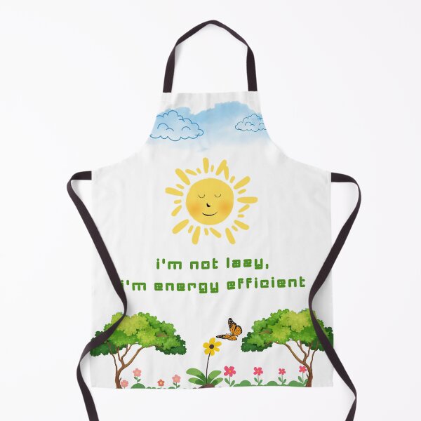 Item preview, I'm Not Lazy I'm Energy Efficient Funny Sun Quote designed and sold by Whimsy Works.