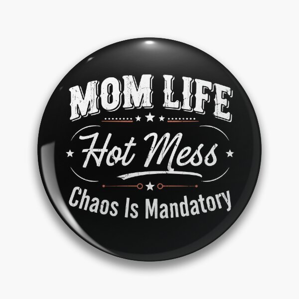 Item preview, Mom Life Hot Mess designed and sold by The-Mut3d-Ghost.