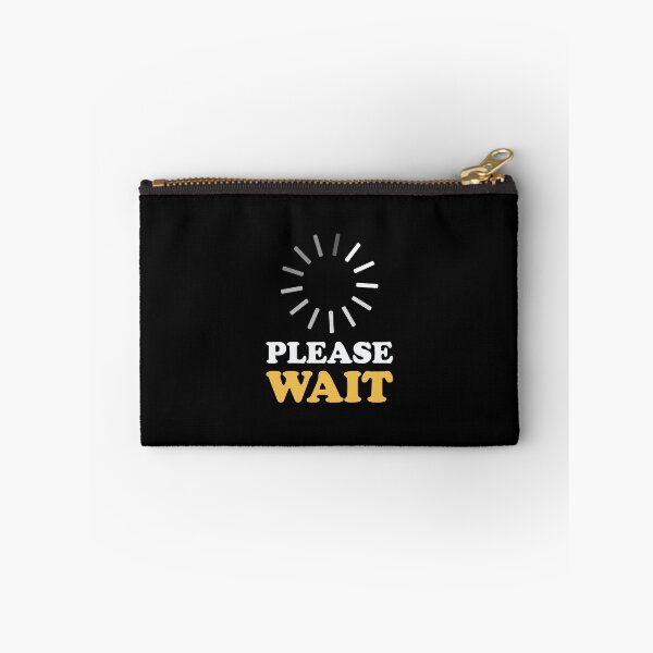 Item preview, Please Wait designed and sold by Kamran-Sharjeel.
