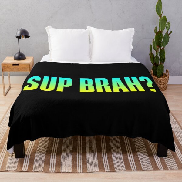 Item preview, Sup Brah, Green Bold designed and sold by Memes N Lore .