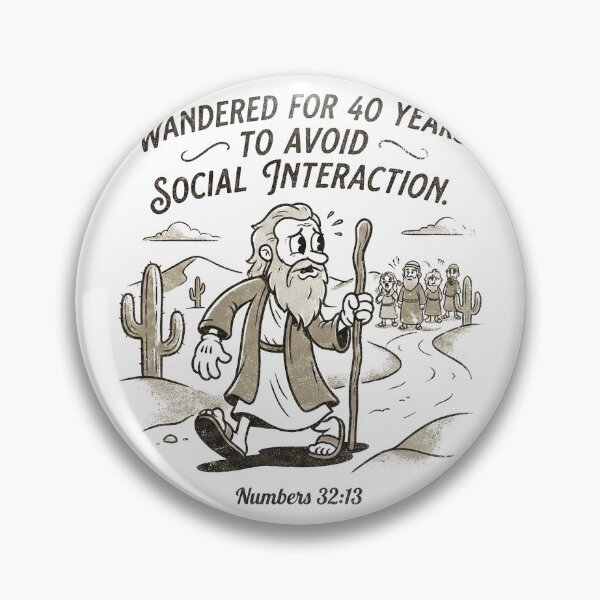 Item preview, Funny Moses Introvert Wandered 40 Years designed and sold by AdyKurniawan.