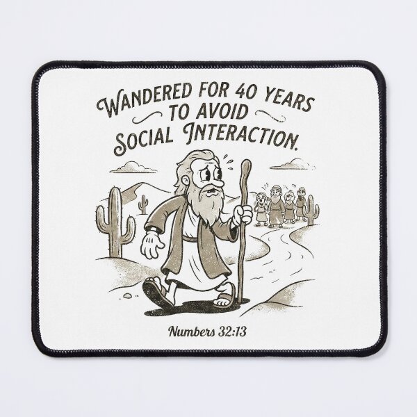 Item preview, Funny Moses Introvert Wandered 40 Years designed and sold by AdyKurniawan.