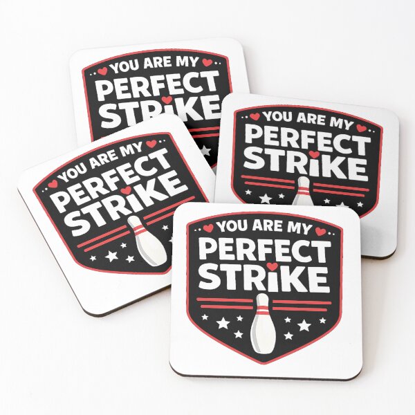 Item preview, You are my perfect strike designed and sold by Doodlehub.