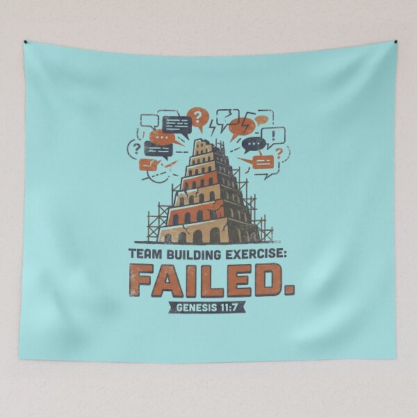 Item preview, Tower of Babel Team Building Fail designed and sold by AdyKurniawan.