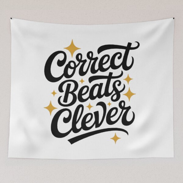 Item preview, Correct Beats Clever Elegant Typography Design designed and sold by NewUSShop.