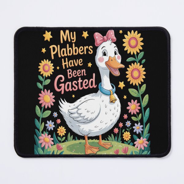 Item preview, My Flabbers Have Been Gasted Sarcastic Goose Humor designed and sold by Lucaseinar.