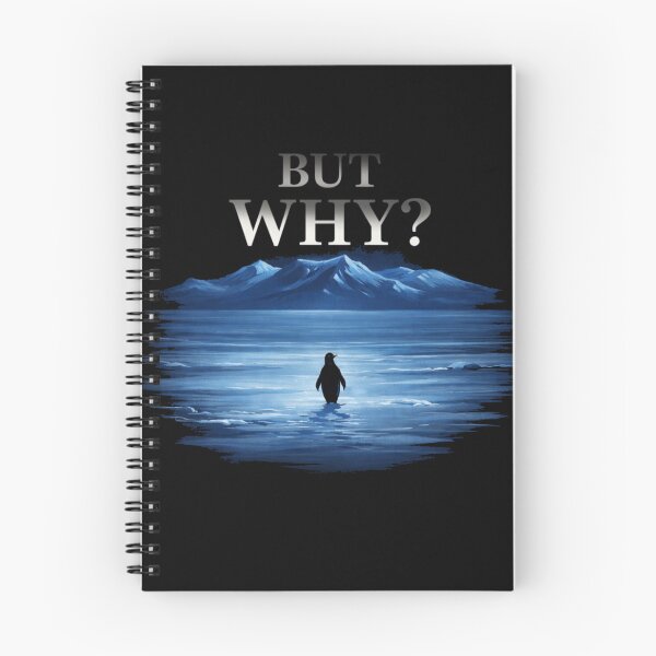 Item preview, BUT WHY Penguin Mountain Meme Nihilist Humor designed and sold by Forty4design.