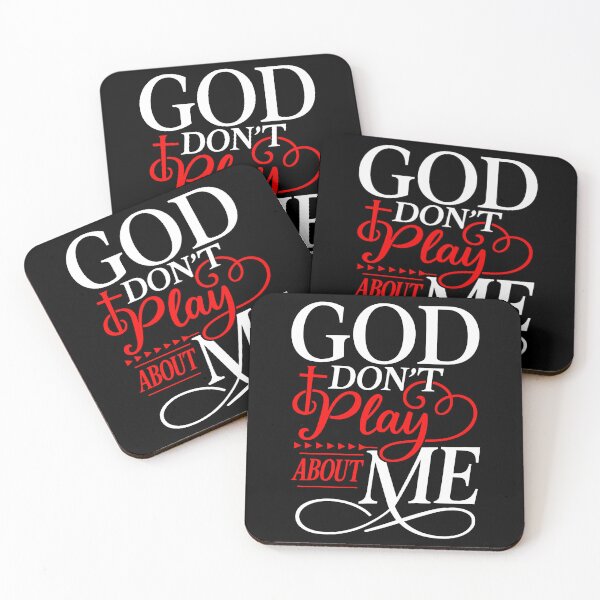 Item preview, God Don’t Play About Me designed and sold by DienesAngele.