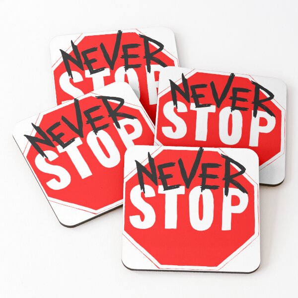 Item preview, Never Stop designed and sold by MFMeta.
