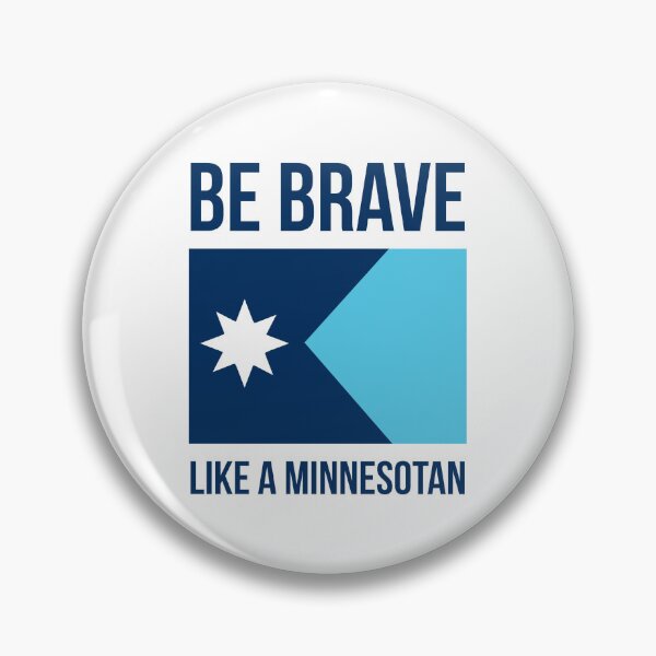 Item preview, Be brave like a Minnesotan  designed and sold by Rachel the Artist .