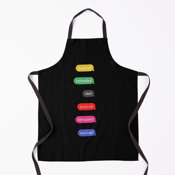Item preview, 'Divorced Beheaded Died Divorced Beheaded Survived' designed and sold by NIKITA TODOROV.