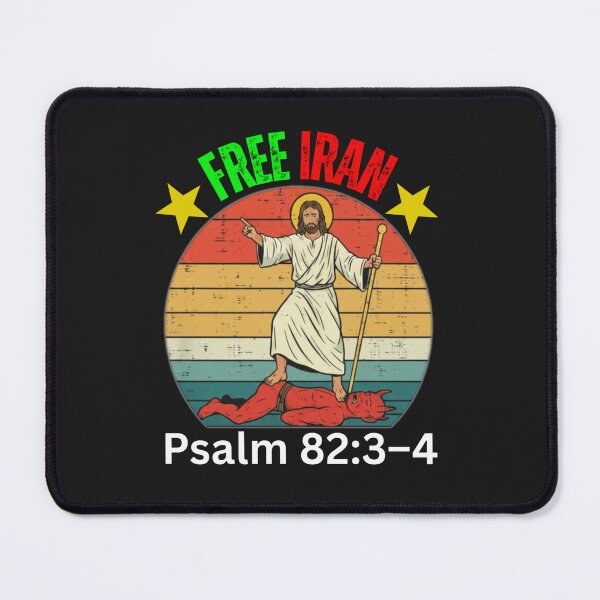 Item preview, FREE IRAN | PSALM 82:3-4 designed and sold by UnboundFull.