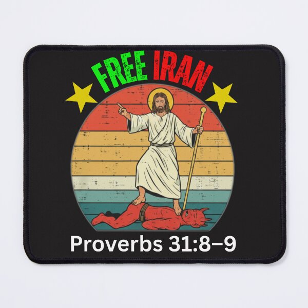 Item preview, FREE IRAN | PROVERBS 31:8-9 designed and sold by UnboundFull.