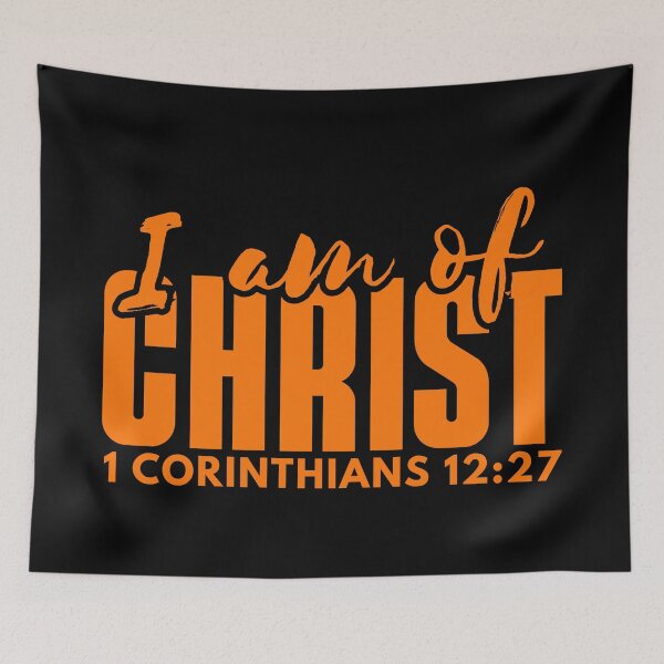 Item preview, I Am of Christ – 1 Corinthians 12:27 Orange Typography Christian Design designed and sold by MoriaStore.