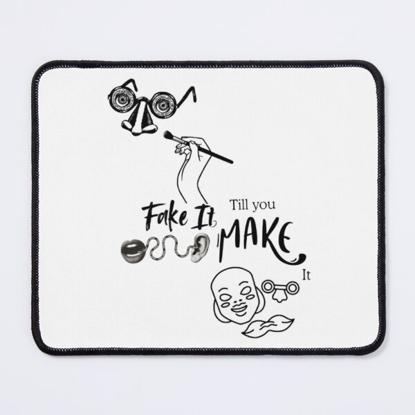 Item preview, Fake it till you make it life quote designed and sold by Ngraved06.