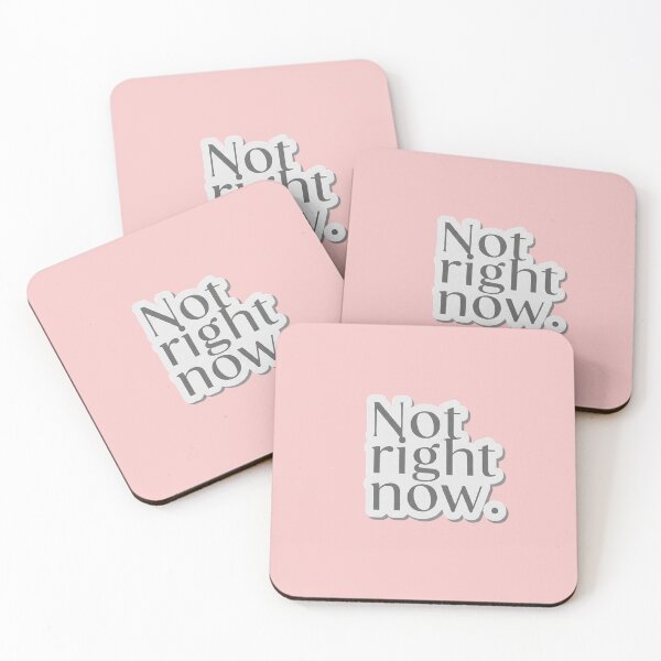 Item preview, Not Right Now – Minimalist Bold Statement designed and sold by PixelVibe782.