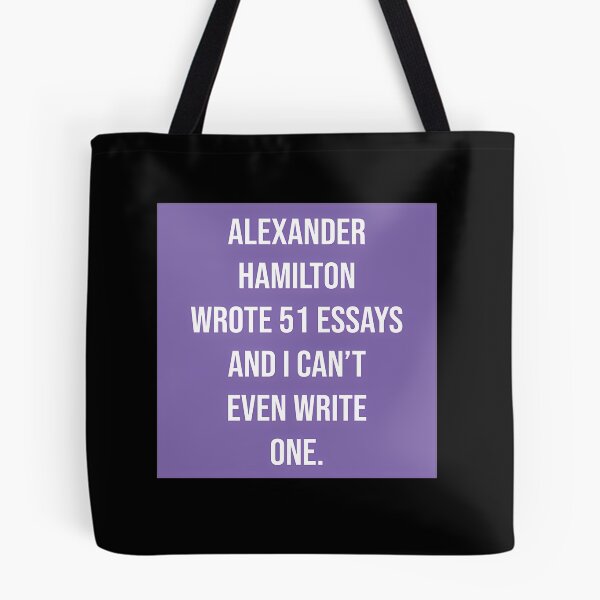 Item preview,  Alexander Wrote 51 Essays And I Cant Even Write One In Violet designed and sold by ITASHI007.