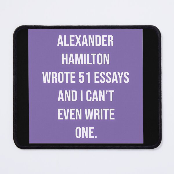Item preview,  Alexander Wrote 51 Essays And I Cant Even Write One In Violet designed and sold by ITASHI007.