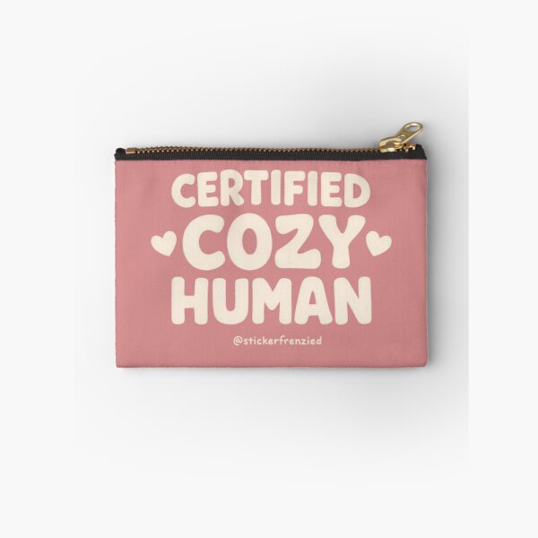 Item preview, "Certified Cozy Human – Cute Aesthetic Comfort Quote Design" designed and sold by StickerFrenzied.