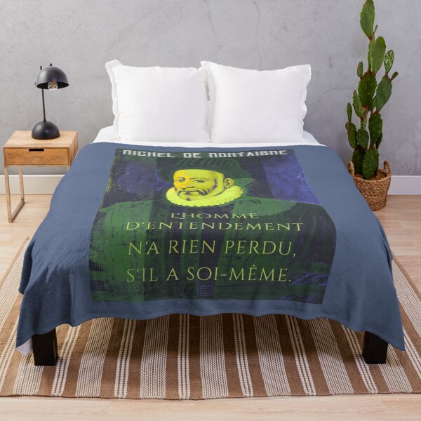 Item preview, Michel de Montaigne quote: L'homme d'entendement n'a rien perdu, s'il a soi-même. designed and sold by artbleed.