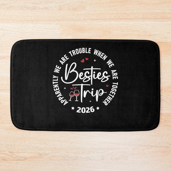 Item preview, Besties Trip 2026 Apparently We Are Trouble When We Are Together designed and sold by pansak.