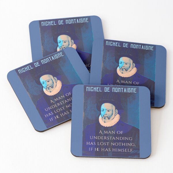 Item preview, Michel de Montaigne quote: A man of understanding has lost nothing, if he has himself. designed and sold by artbleed.