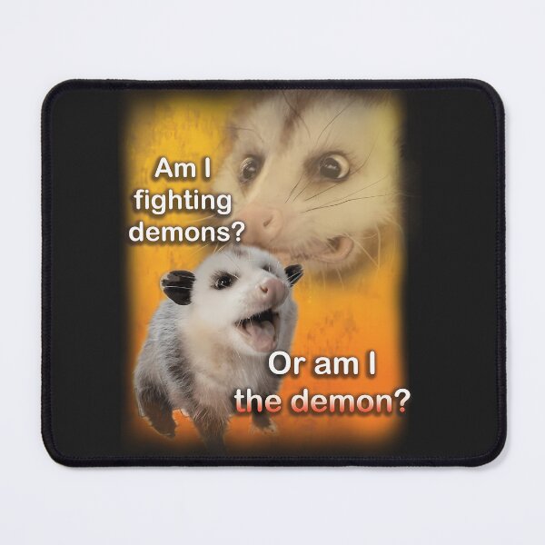 Item preview, Am I Fighting My Demons Opossum designed and sold by clarimihanovich.