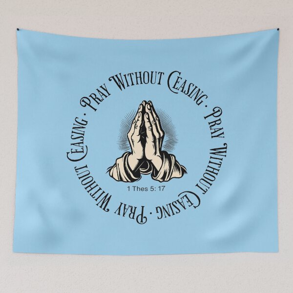 Item preview, Pray Without Ceasing Christian designed and sold by Sachie's Studio.
