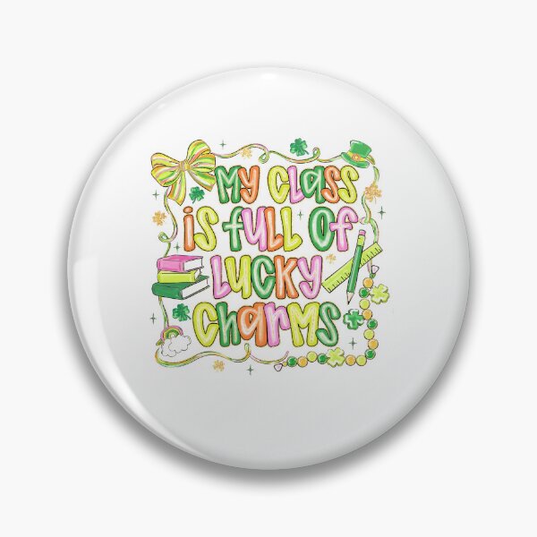 Item preview, My Class is Full of Lucky Charms designed and sold by Michaellan.