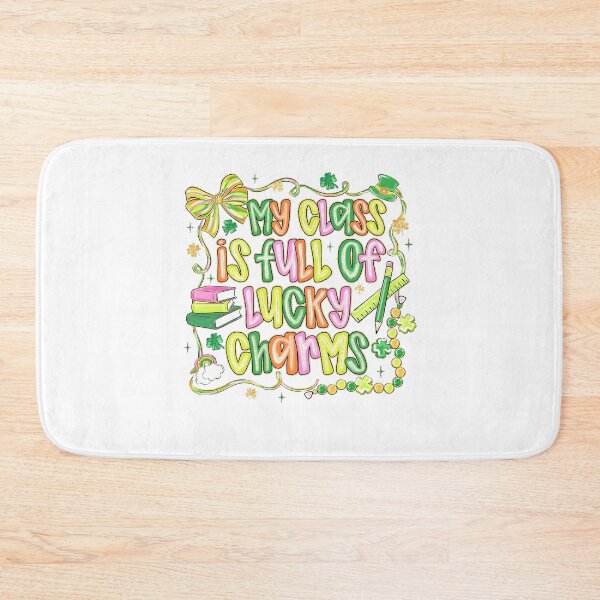 Item preview, My Class is Full of Lucky Charms designed and sold by Michaellan.