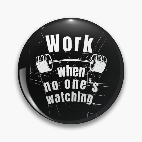 Item preview, Work when no one’s watching. Gym Fitness Motivation Quote designed and sold by TeeArtWorld.