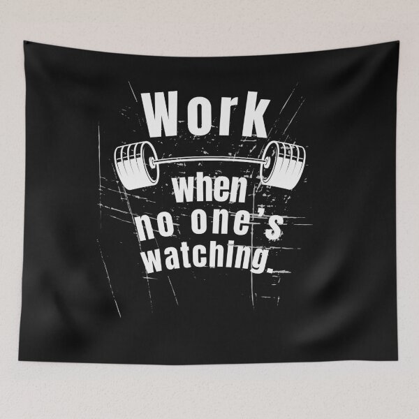 Item preview, Work when no one’s watching. Gym Fitness Motivation Quote designed and sold by TeeArtWorld.
