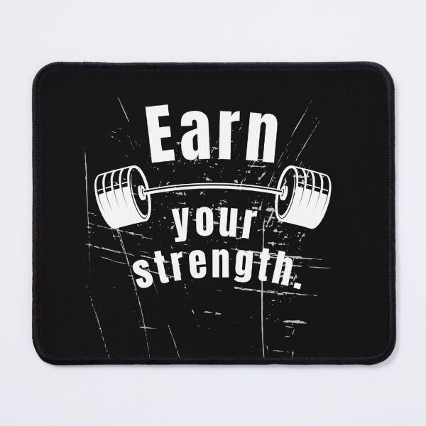 Item preview, Earn your strength. Gym Fitness Motivation Quote designed and sold by TeeArtWorld.