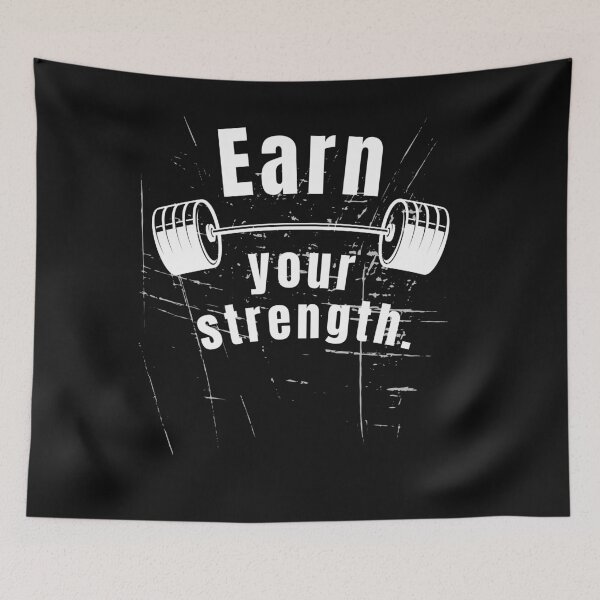 Item preview, Earn your strength. Gym Fitness Motivation Quote designed and sold by TeeArtWorld.